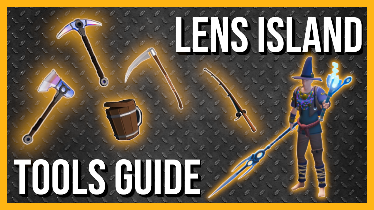 Len's Island - Tool Guide