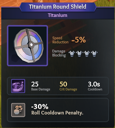 Titanium Round Shield illustrate the attributes of a round shield in Len's Island